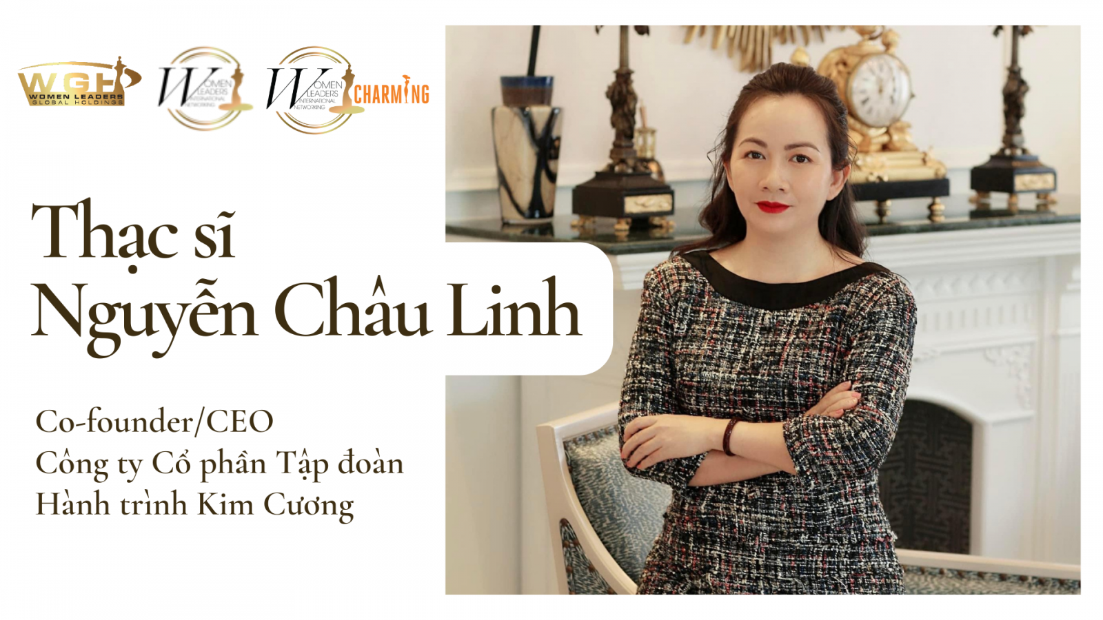 Nguyễn Châu Linh - CEO Tập đoàn Hành trình Kim cương
